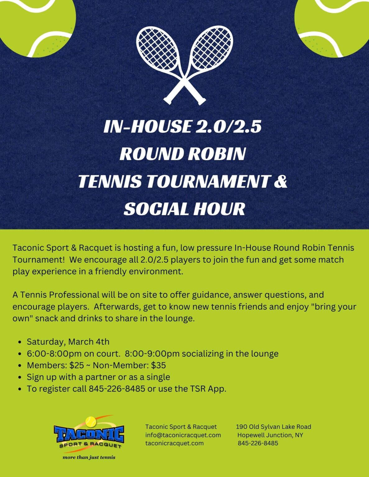 InHouse 2.0/2.5 Round Robin Tournament Taconic Sport & Racquet